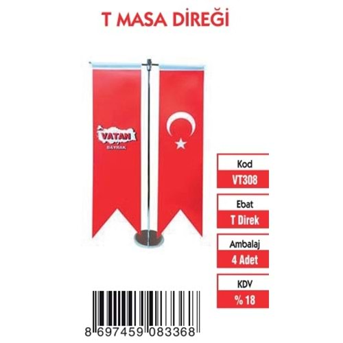 T MASA BAYRAK DİREĞİ