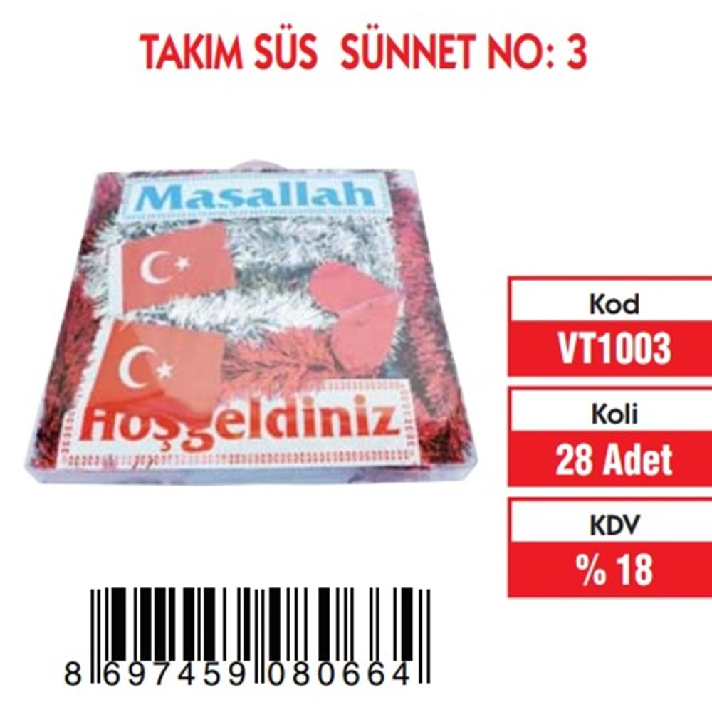 TAKIM SÜS SÜNNET NO:3